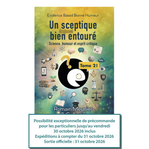 Un sceptique (toujours) bien entouré, tome 2 (hors collection)